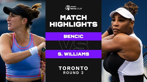 Обзор матча Белинда Бенчич - Серена Уильямс в Торонто (ВИДЕО)