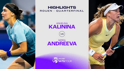 Обзор четвертьфинала Ангелина Калинина - Мирра Андреева в Руане (ВИДЕО)